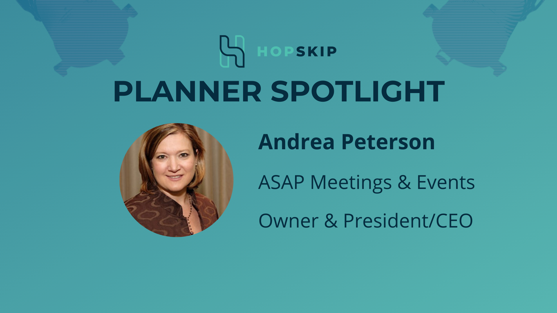 Andrea Peterson- HopSkip Planner Spotlight Series