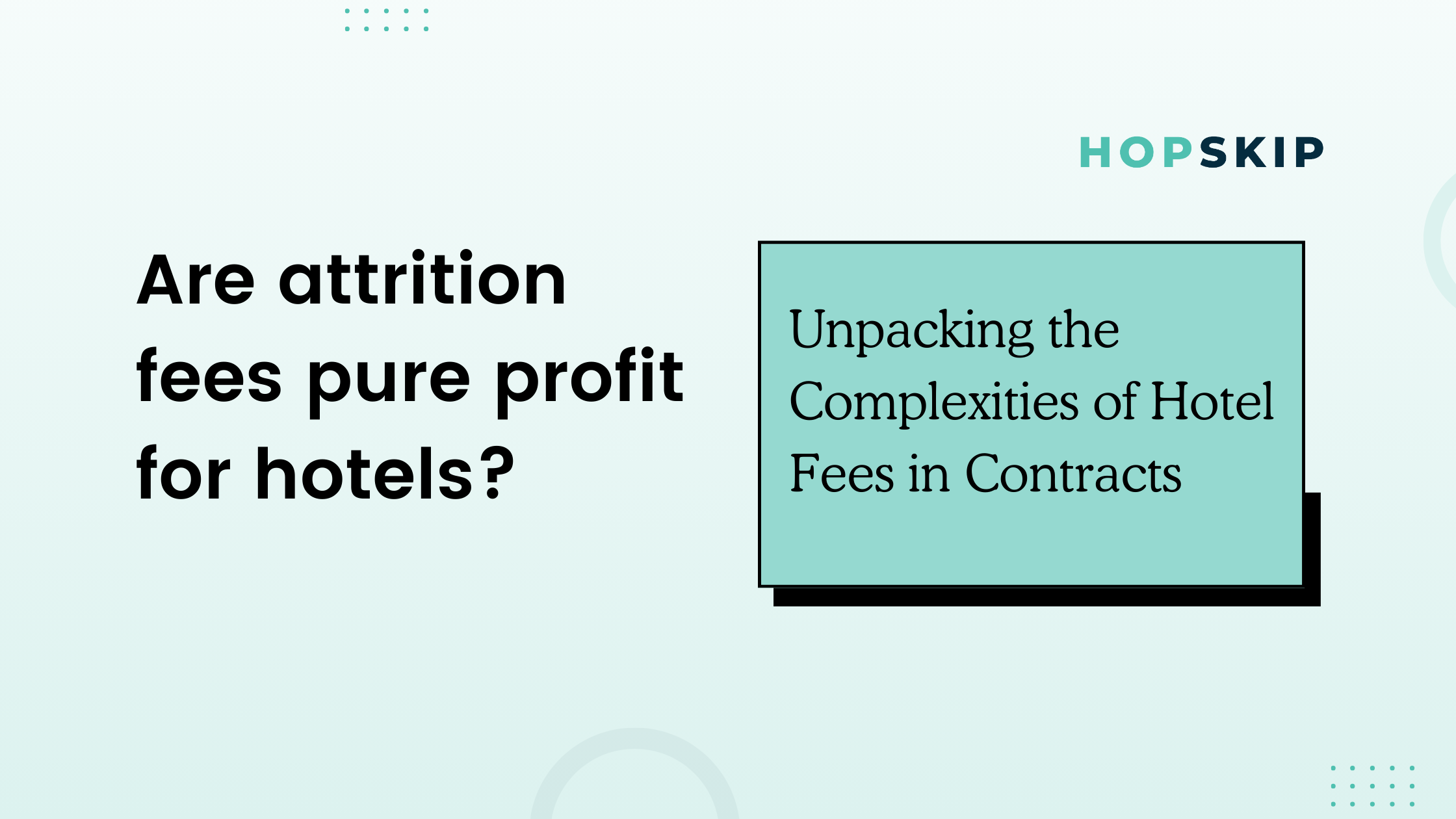 Are attrition fees pure profit for hotels?