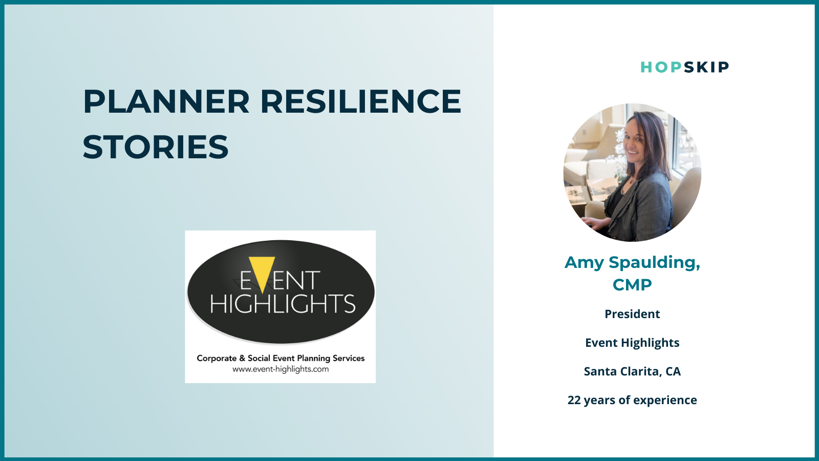 Planner resilience spotlight of Amy Spaulding, President of Event Highlights