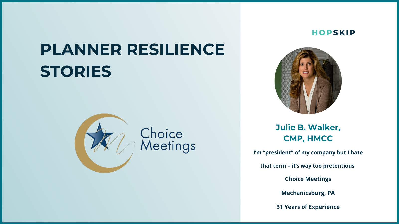 Julie Walker, CMP, owner of Choice Meetings