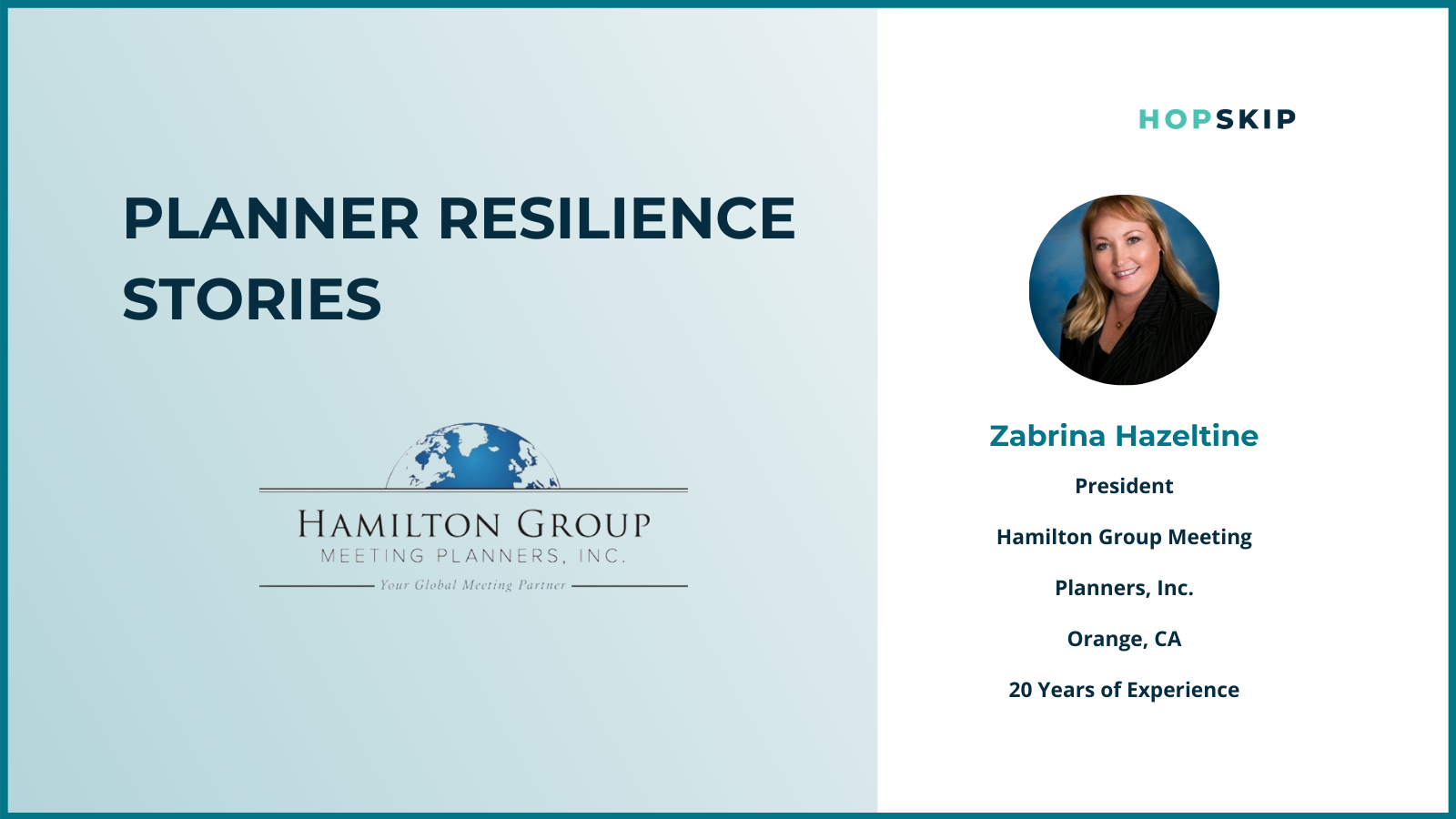 HopSkip Profile of Zabrina Hazeltine Owner and President of Hamilton Group Meeting Planners