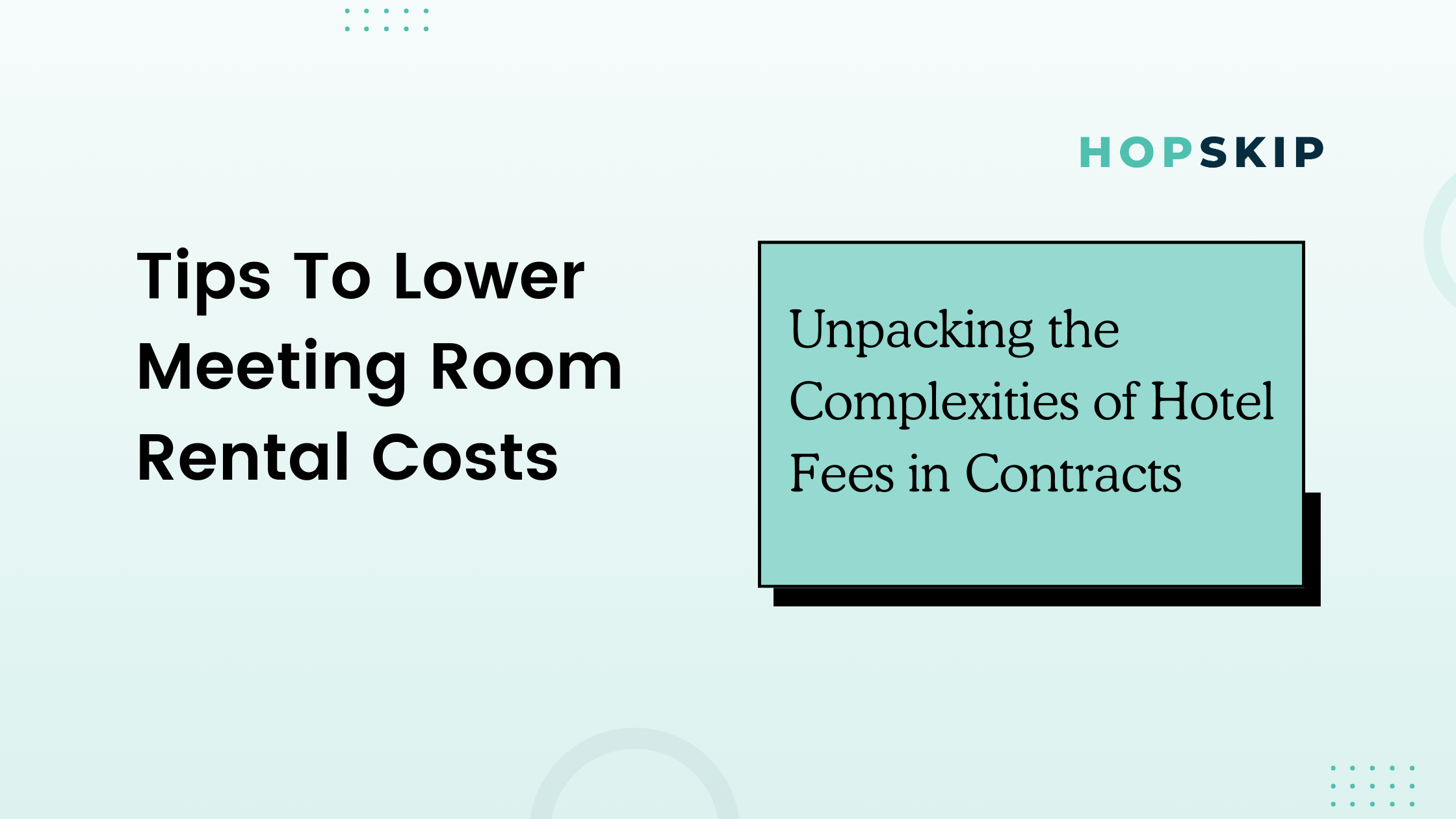 Proven Tips To Lower Meeting Room Rental Costs